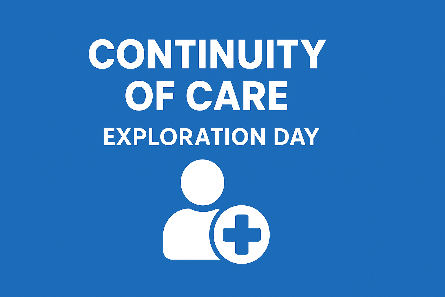 Continuity of care - exploration day